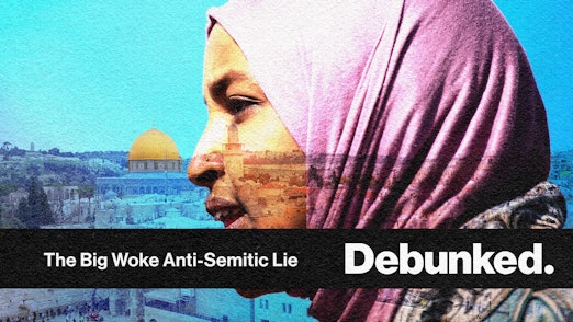 The Big Woke Anti-Semitic Lie