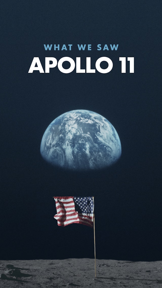 Apollo 11: What We Saw