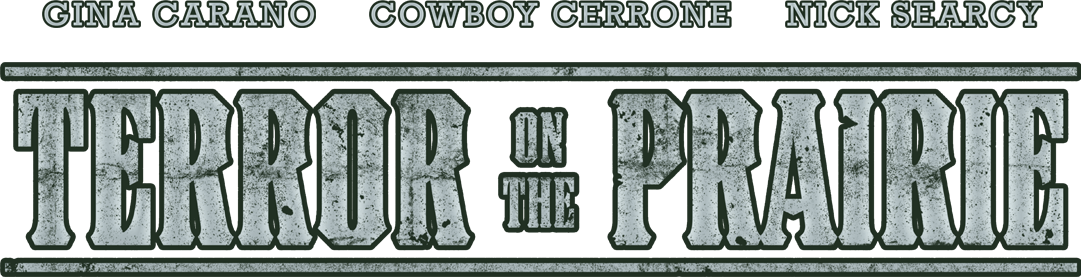 Terror on the Prairie